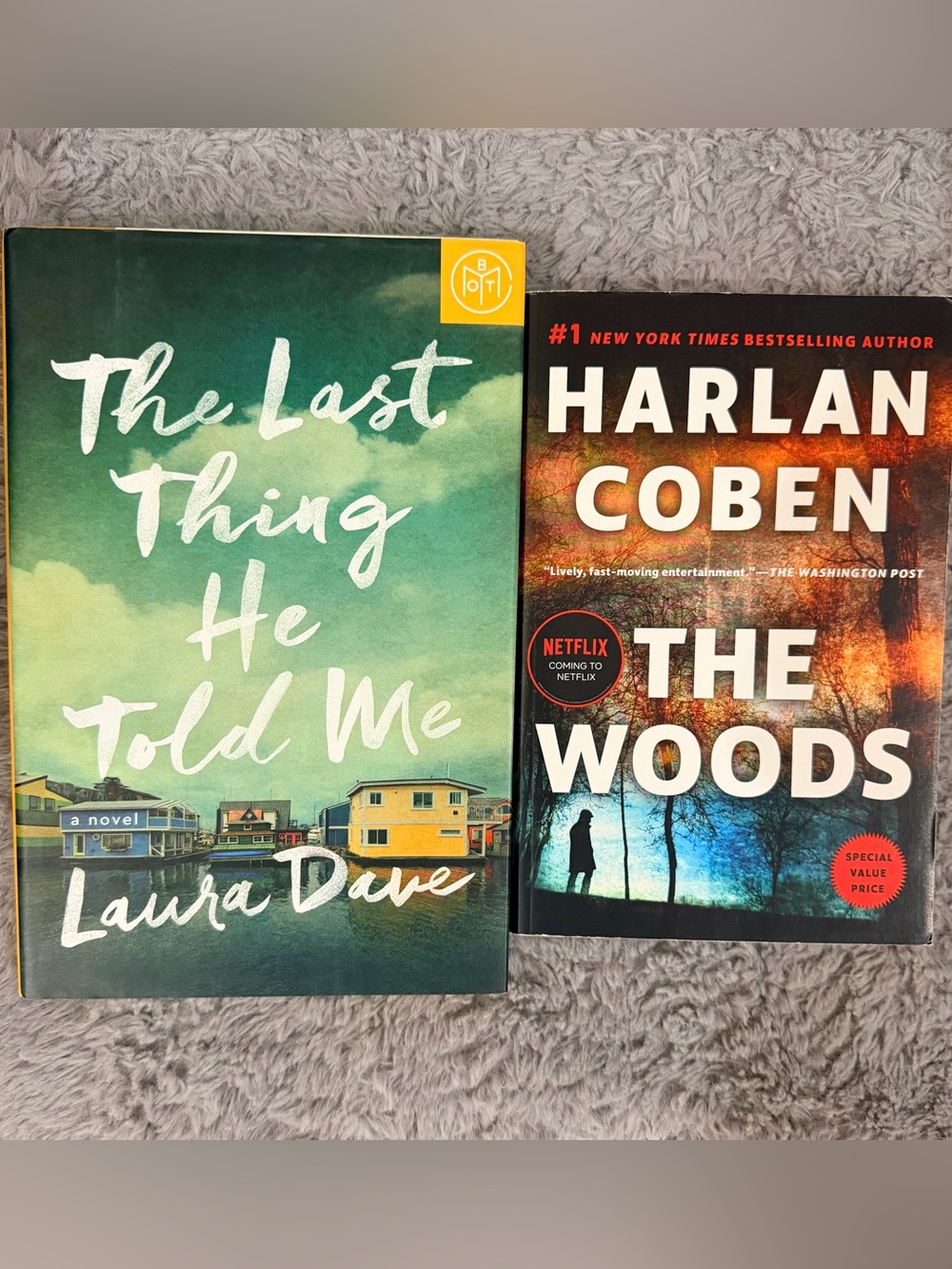 The Last Thing He Told Me (Hardcover) The Woods by Harlan Coben (Paperback)
